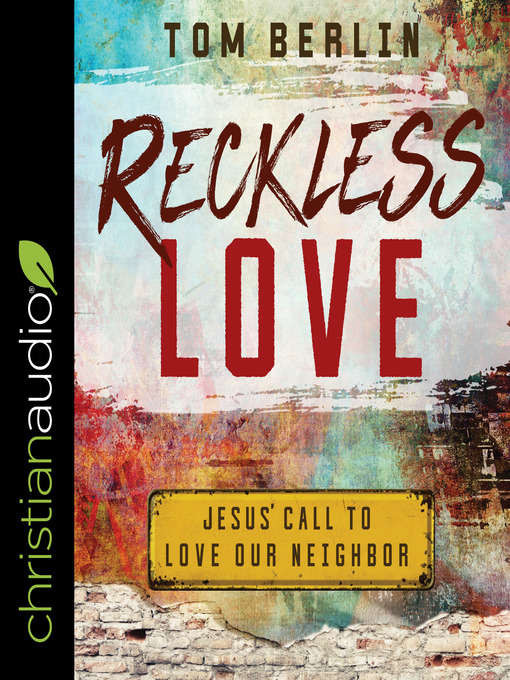 Title details for Reckless Love by Tom Berlin - Wait list